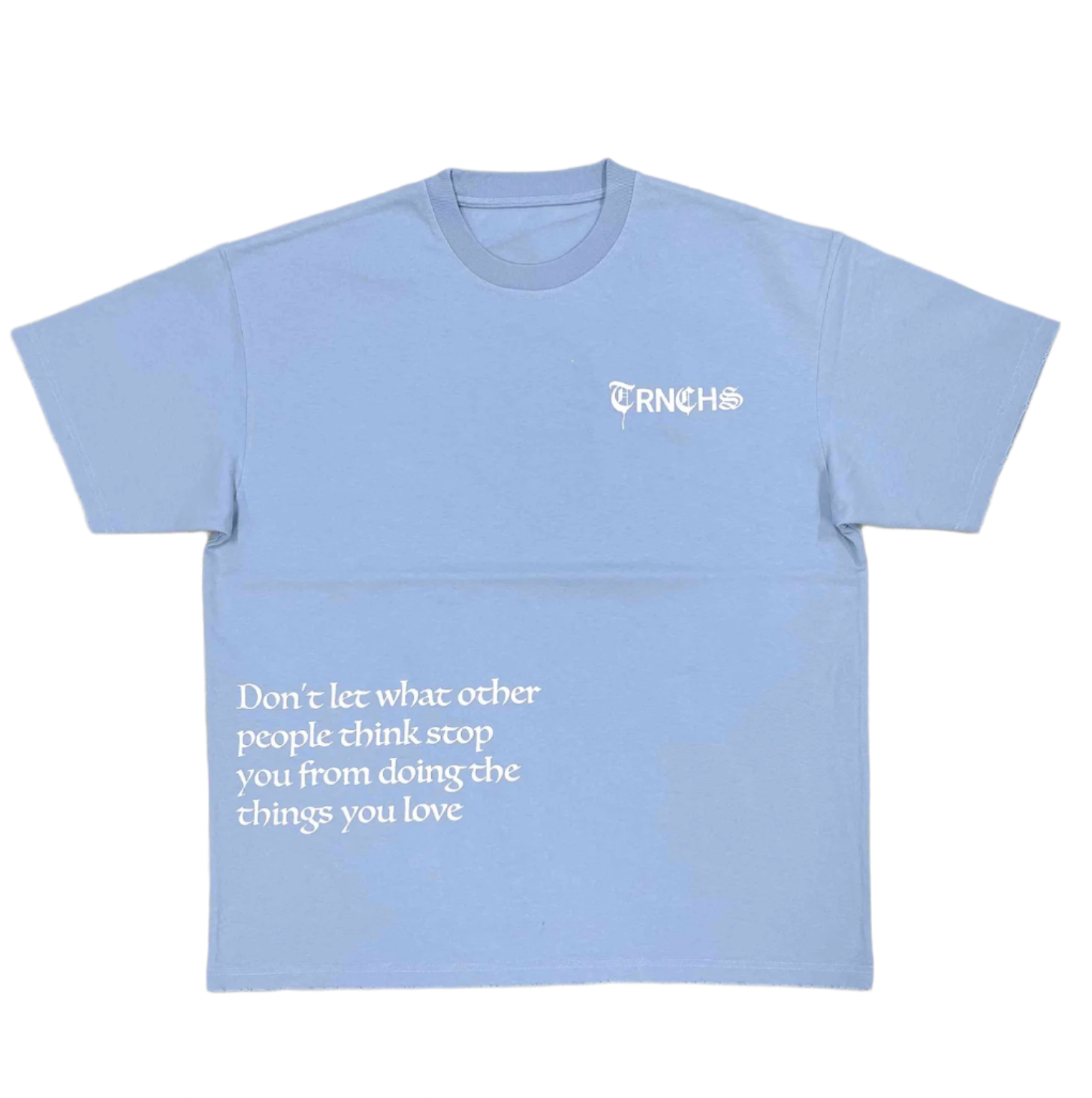 "DO WHAT YOU LOVE" Light Blue Tee
